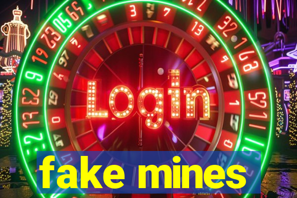 fake mines